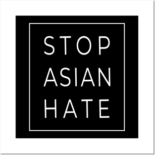 Stop Asian Hate Posters and Art